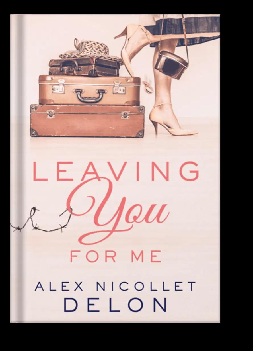 LEAVING YOU… for me by Alex Delon